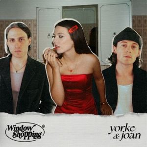 Yorke, joan - Window Shopping